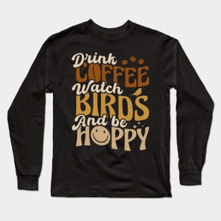 Retro Coffee and Bird Watching Long Sleeve T-Shirt